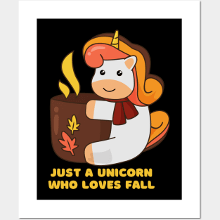 Just A Unicorn Who Loves Fall Happy Autumn Vibes Posters and Art